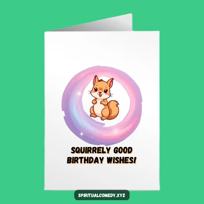 Free Printable Birthday Card: Funny Squirrel Galaxy Adventure Greeting for a Stellar Celebration